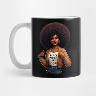 Black Women Are Dope Mug